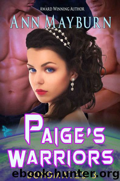 Paige's Warriors (Bondmates Book 3) by Ann Mayburn