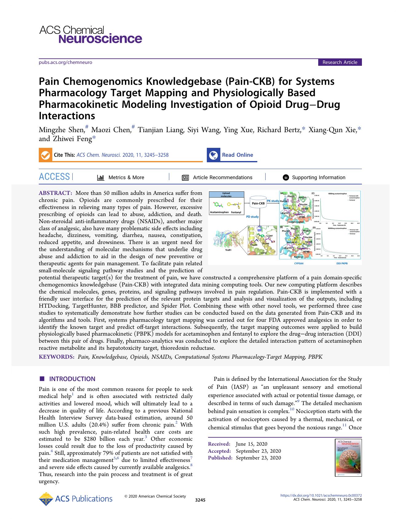 Pain Chemogenomics Knowledgebase (Pain-CKB) for Systems Pharmacology Target Mapping and Physiologically Based Pharmacokinetic Modeling Investigation of Opioid DrugâDrug Interactions by unknow