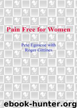 Pain Free for Women: The Revolutionary Program for Ending Chronic Pain by Egoscue Pete