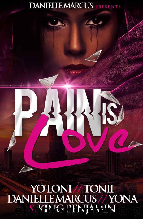 Pain Is Love by Tonii