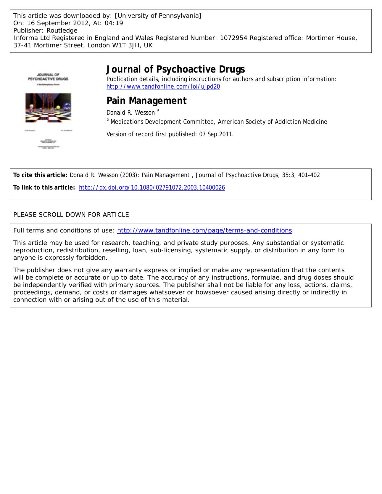 Pain Management by Donald R. Wesson a dwesson@mindspring.com