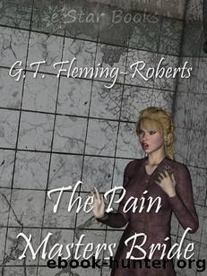 Pain Masters Bride by G. T. Fleming-Roberts