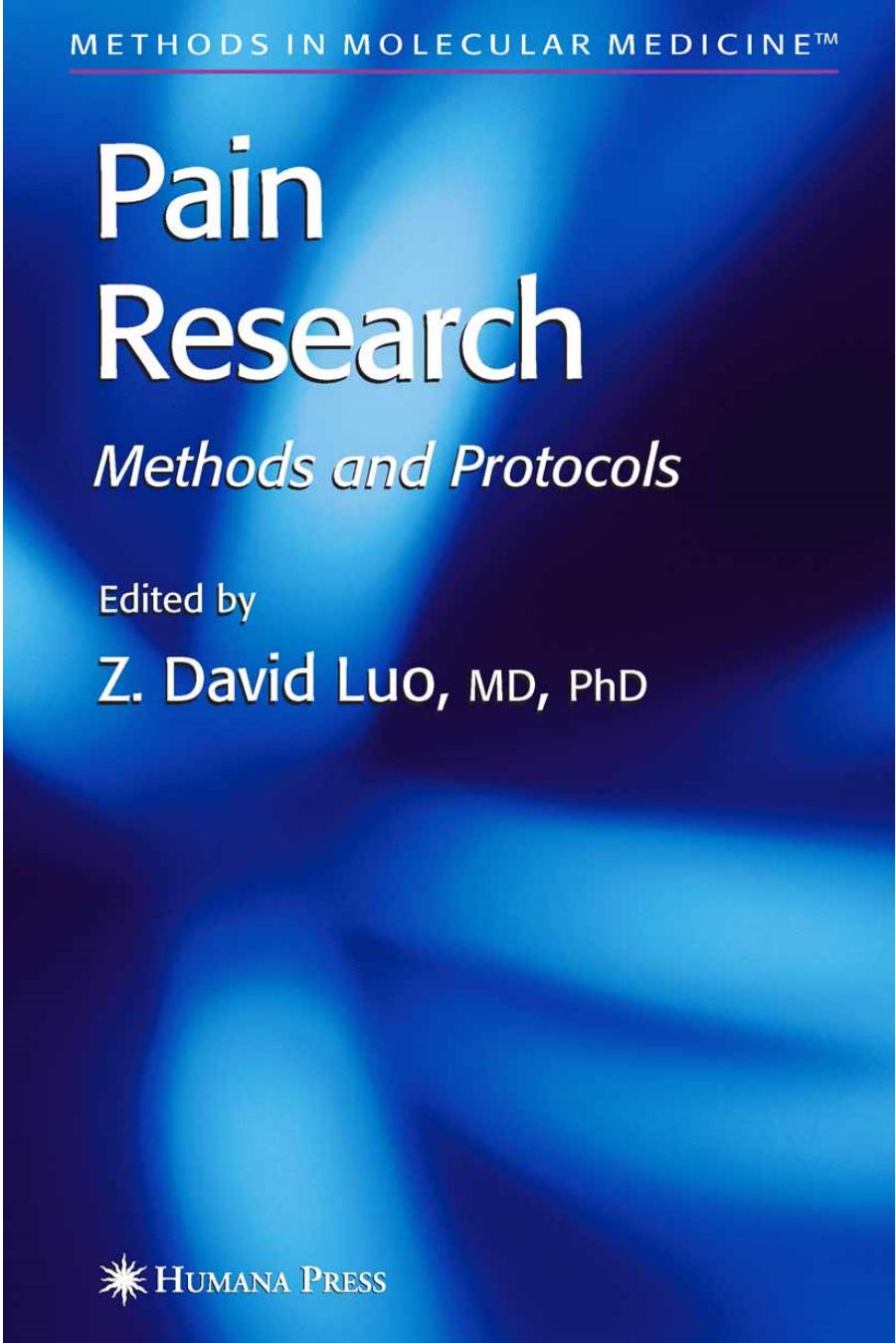 Pain Research: Methods and Protocols by Z. David Luo