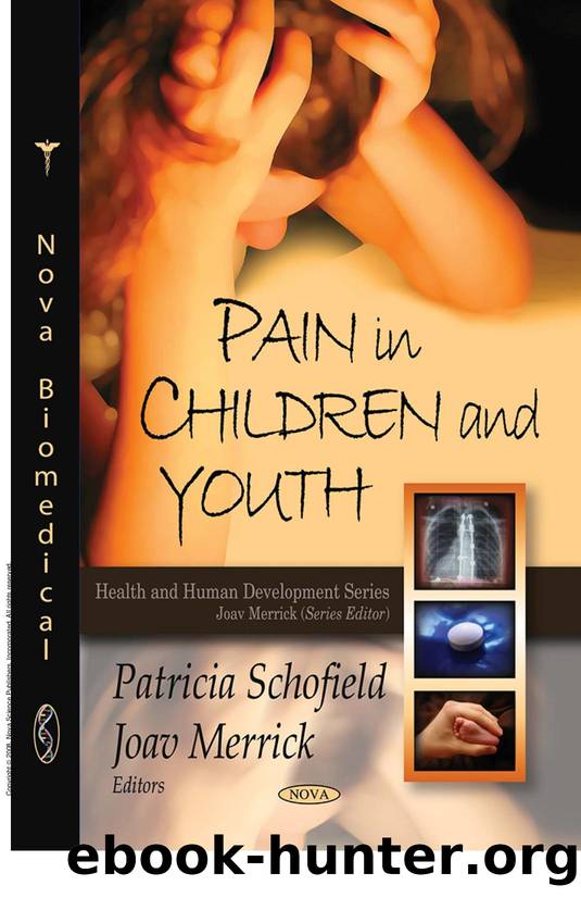Pain in Children and Youth by Patricia Schofield; Joav Merrick