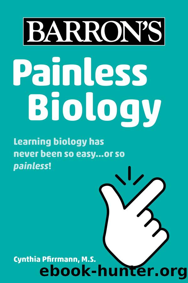 Painless Biology by Cynthia Pfirrmann