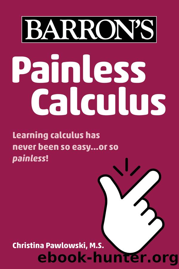 Painless Calculus by Christina Pawlowski