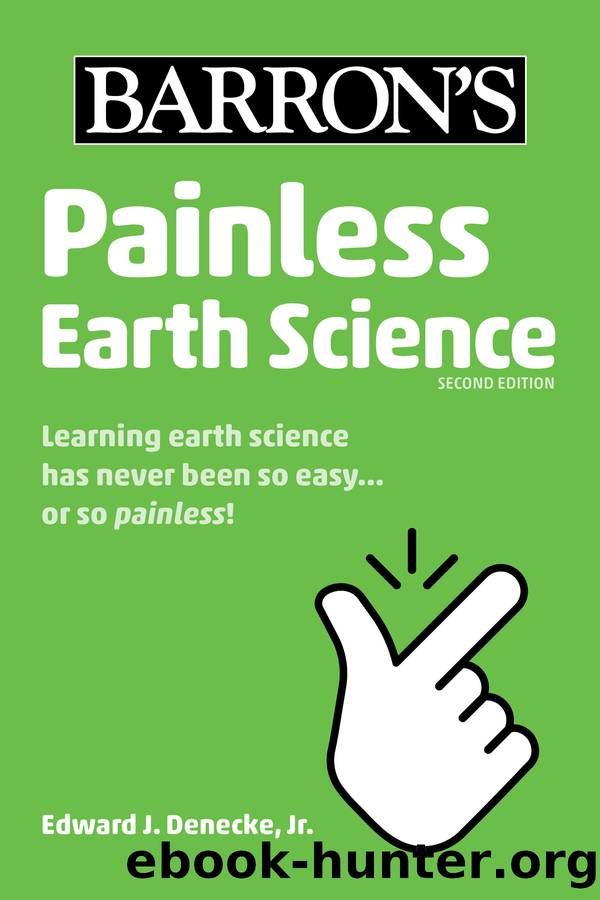 Painless Earth Science by Edward J. Denecke