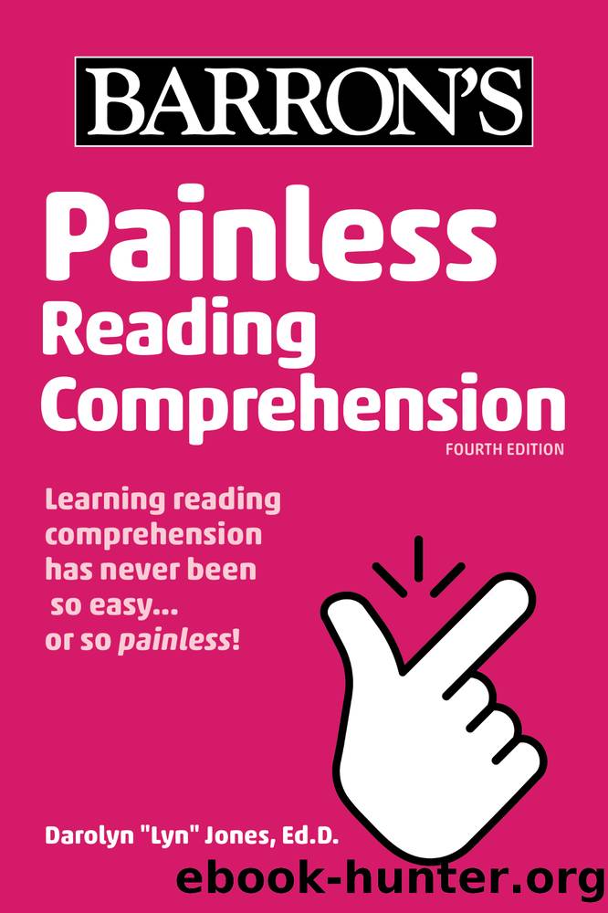 Painless Reading Comprehension by Darolyn "Lyn" Jones