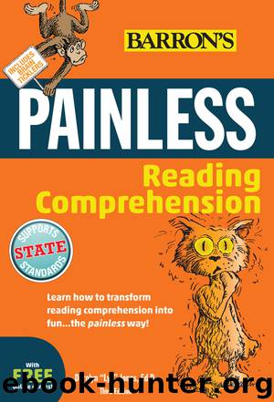 Painless Reading Comprehension by Darolyn “Lyn” Jones