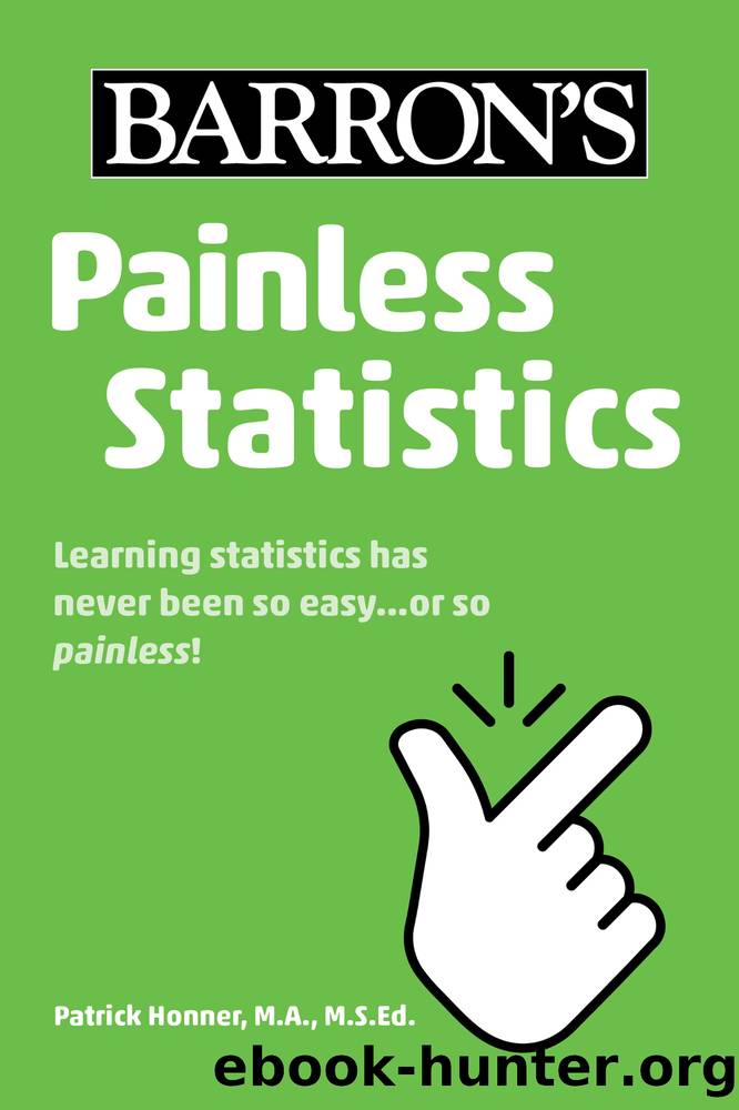 Painless Statistics by Patrick Honner