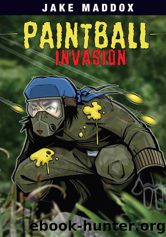 Paintball Invasion by Jake Maddox