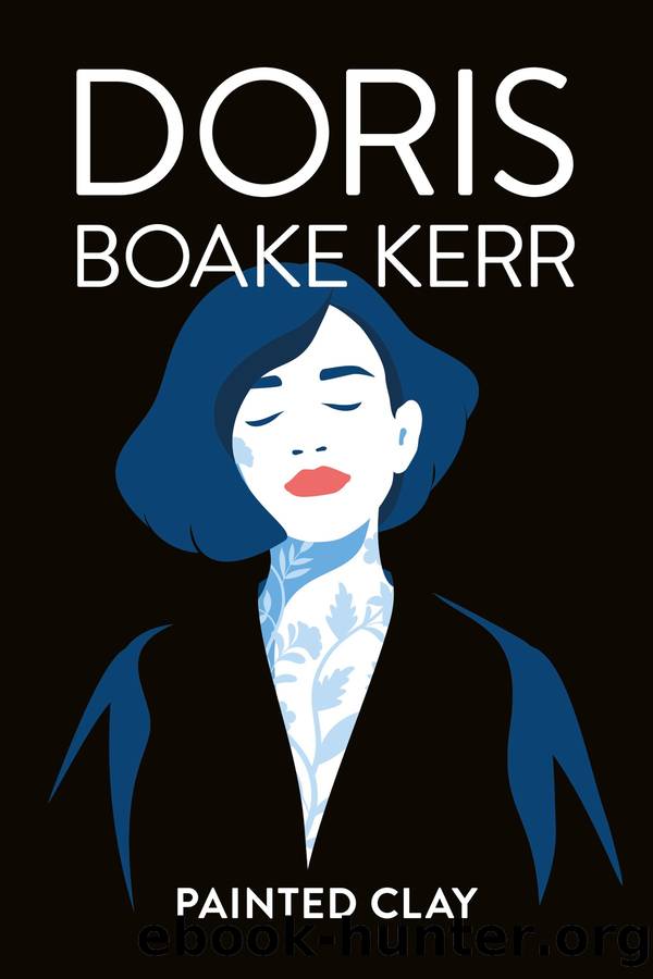 Painted Clay by Doris Boake Kerr