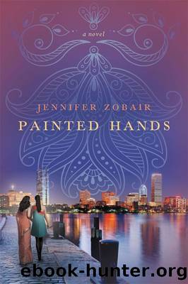 Painted Hands: A Novel by Jennifer Zobair