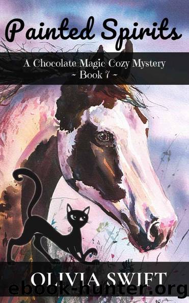 Painted Spirits: A Chocolate Magic Cozy Mystery - Book 7 by Olivia Swift