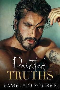 Painted Truths (The Brotherhood Series Book 1) by Pamela O'Rourke