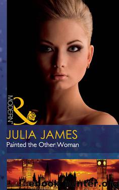 Painted the Other Woman by Julia James