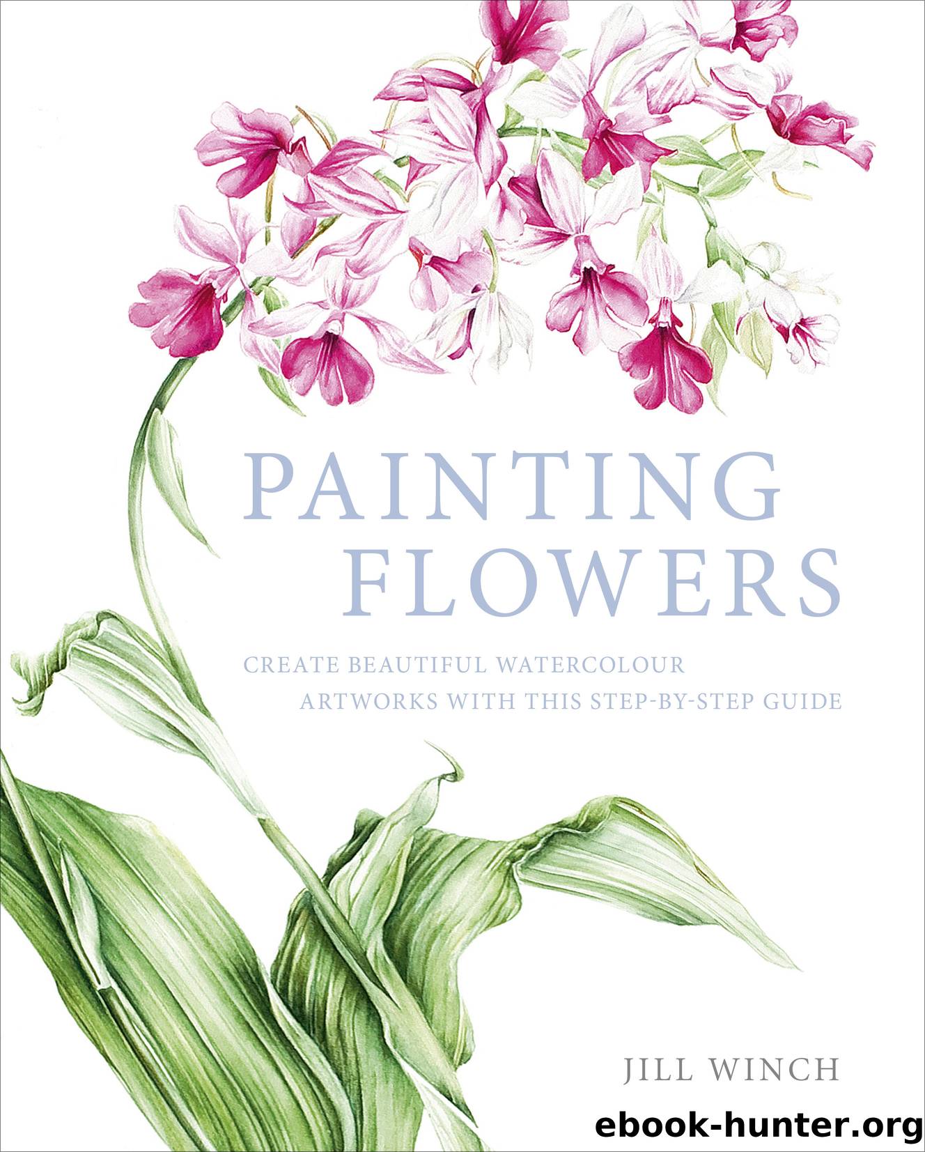 Painting Flowers by Jill Winch