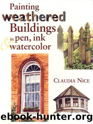 Painting Weathered Buildings in Pen, Ink & Watercolor by Nice Claudia