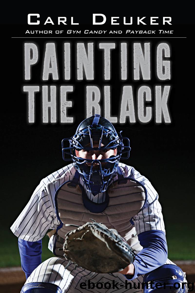 Painting the Black by Carl Deuker