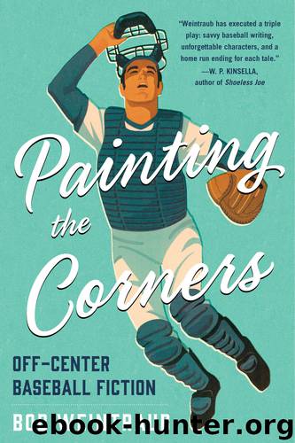 Painting the Corners by Bob Weintraub