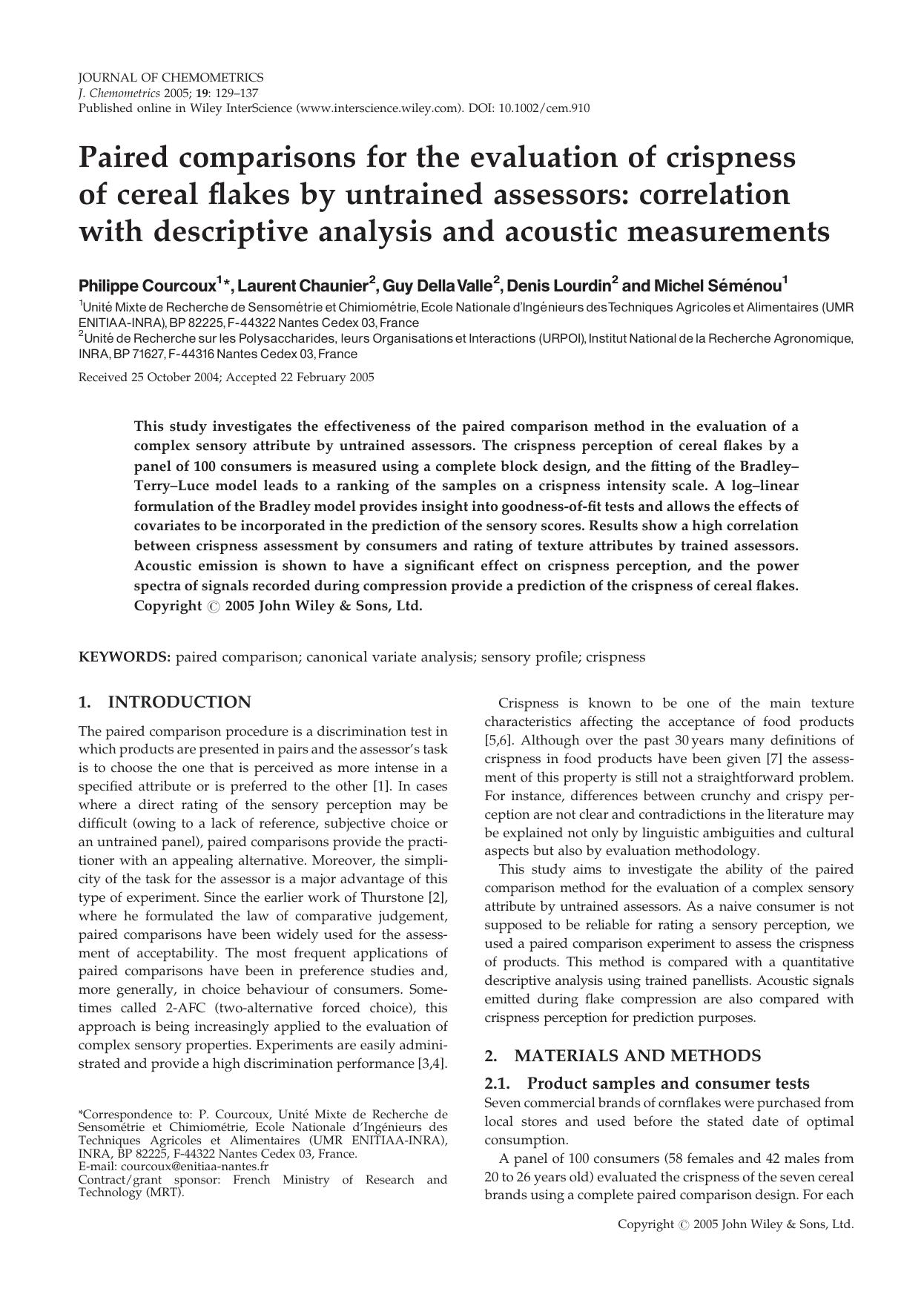 Paired comparisons for the evaluation of crispness of cereal flakes by untrained assessors: correlation with descriptive analysis and acoustic measurements by Unknown