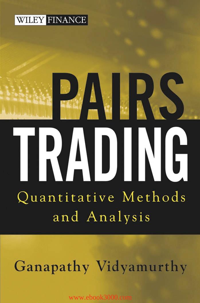 Pairs Trading: Quantitative Methods and Analysis by Unknow