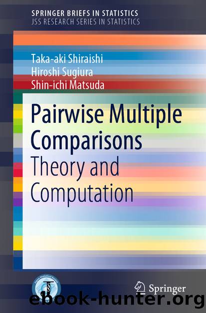 Pairwise Multiple Comparisons by Taka-aki Shiraishi & Hiroshi Sugiura & Shin-ichi Matsuda
