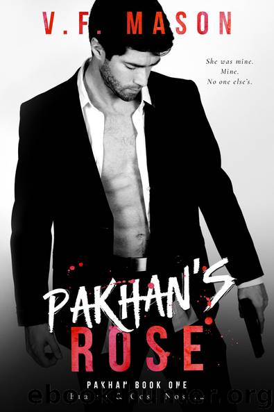 Pakhan's Rose by V.F. Mason
