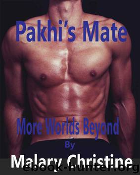 Pakhi's Mate: More Worlds Beyond by Malary Christine
