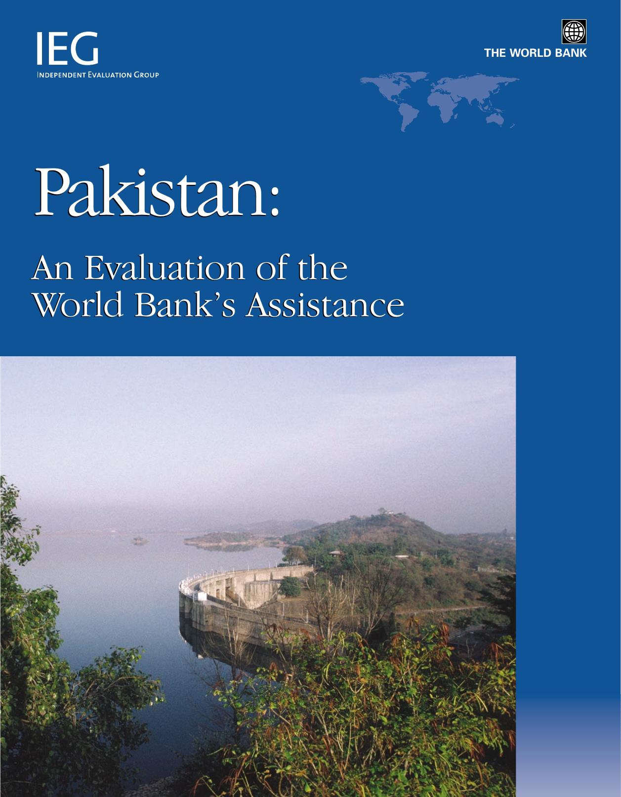 Pakistan: An Evaluation of the World Bank's Assistance (Operation Evaluation Studies) by Lily L. Chu