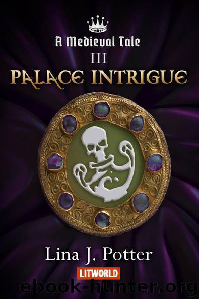 Palace Intrigue by Lina J. Potter