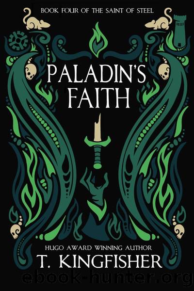 Paladin's Faith by T. Kingfisher