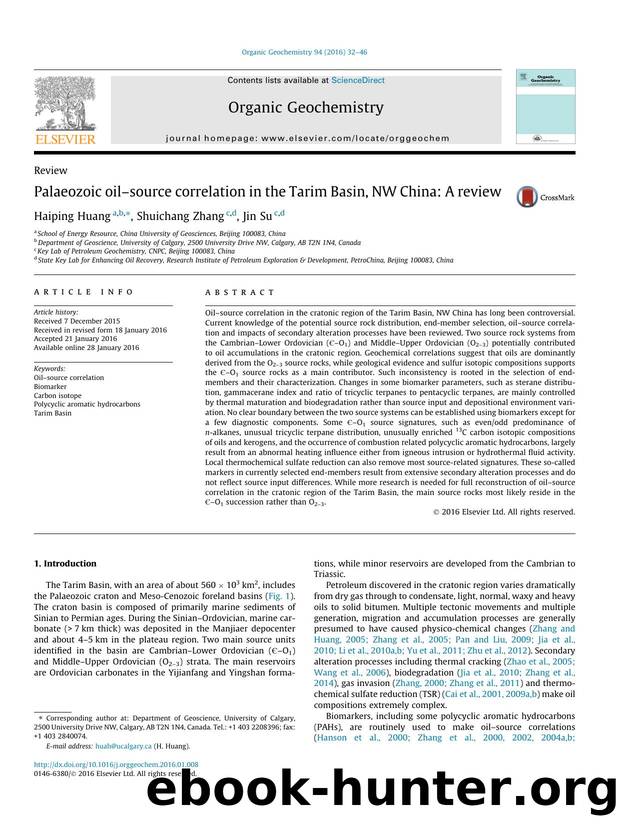 Palaeozoic oilÃ¢â¬âsource correlation in the Tarim Basin, NW China: A review by Haiping Huang & Shuichang Zhang & Jin Su