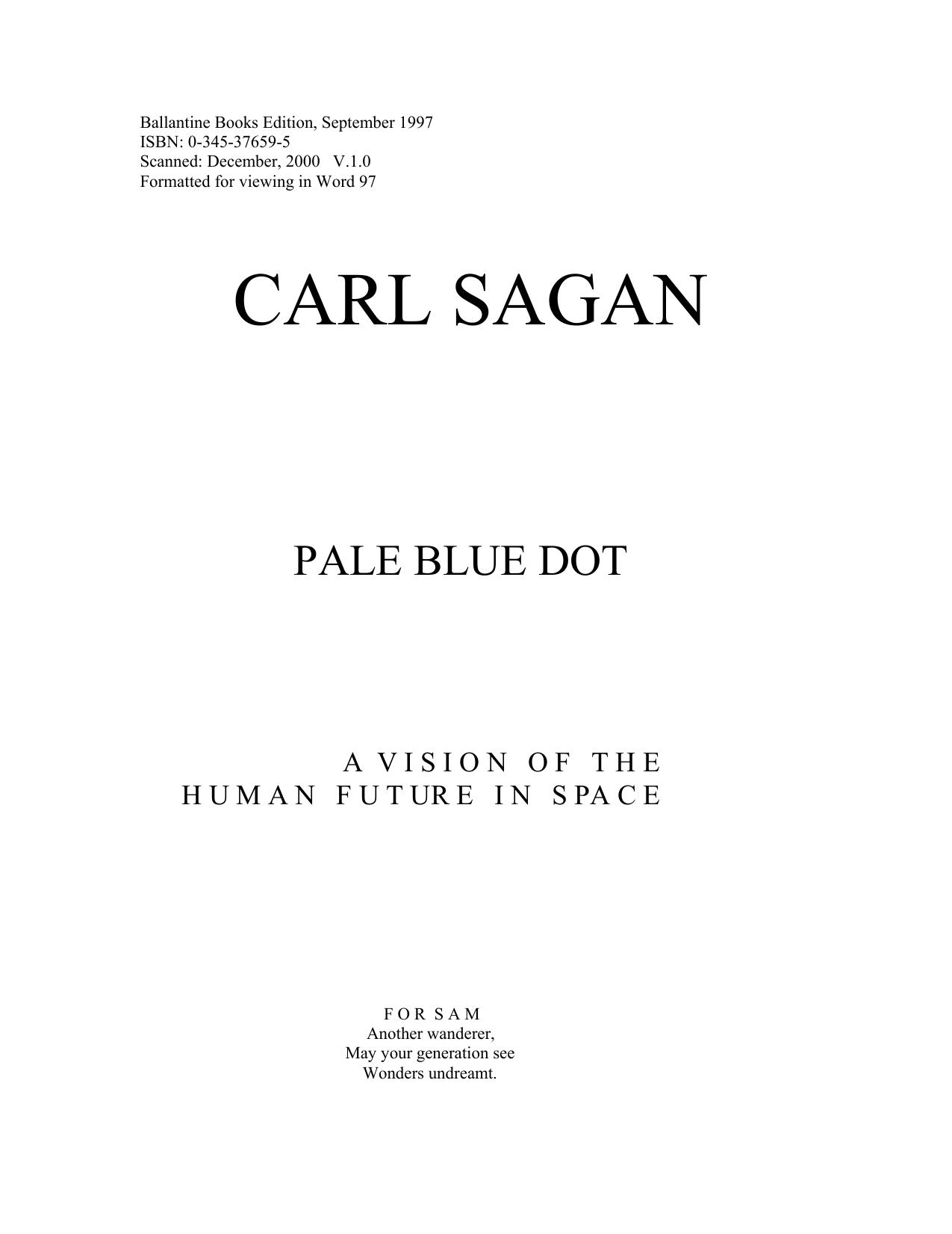 Pale Blue Dot: A Vision of the Human Future in Space by Carl Sagan