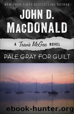 Pale Gray for Guilt by John D MacDonald
