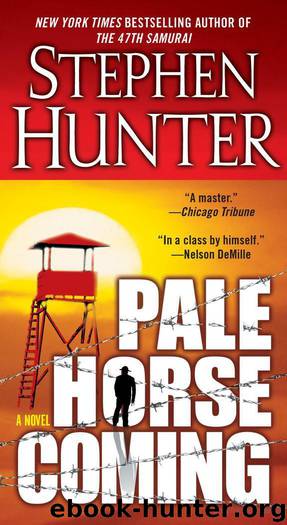 Pale Horse Coming by Stephen Hunter