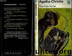 Pale Horse The by Christie Agatha
