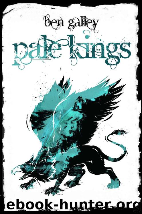 Pale Kings (Emaneska Series) by Galley Ben