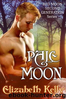 Pale Moon (Red Moon Second Generation Series) by Kelly Elizabeth