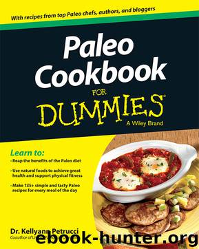 Paleo Cookbook For Dummies by Kellyann Petrucci