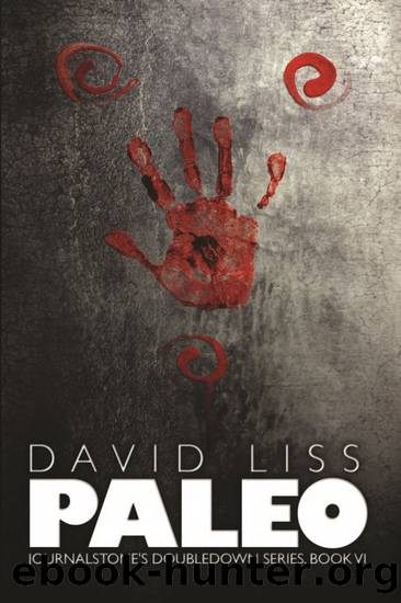 Paleo The Doomsday Prepper by David Liss