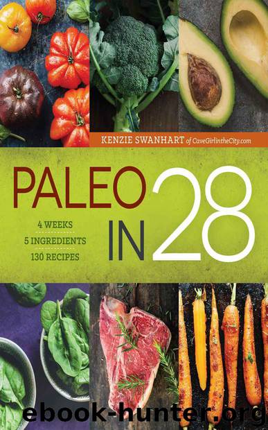 Paleo in 28 by Kenzie Swanhart