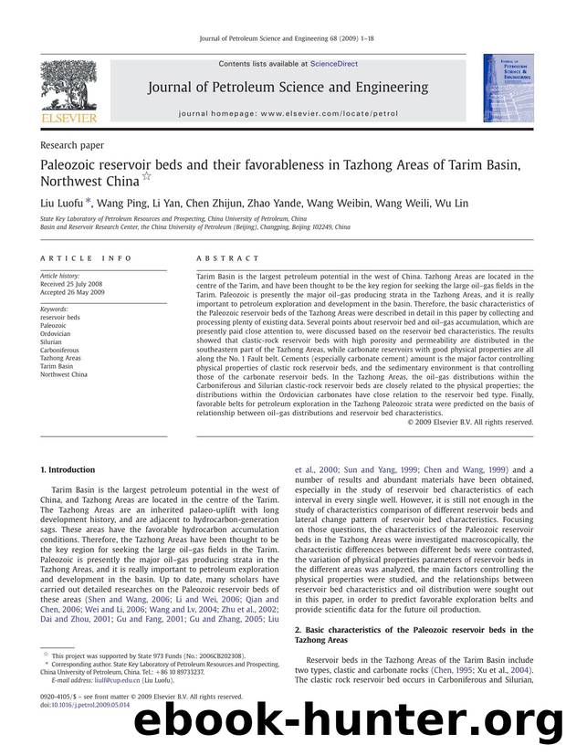Paleozoic reservoir beds and their favorableness in Tazhong Areas of Tarim Basin, Northwest China by Liu Luofu; Wang Ping; Li Yan; Chen Zhijun; Zhao Yande; Wang Weibin; Wang Weili; Wu Lin