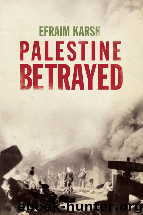 Palestine Betrayed by Efraim Karsh