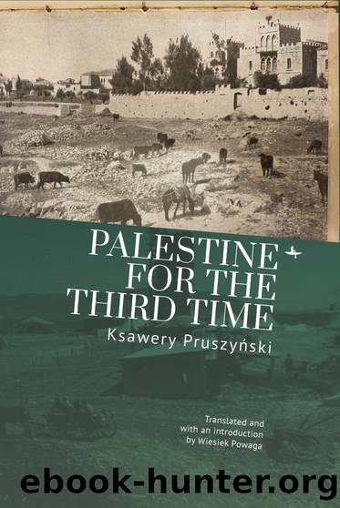 Palestine for the Third Time by Ksawery Pruszyński