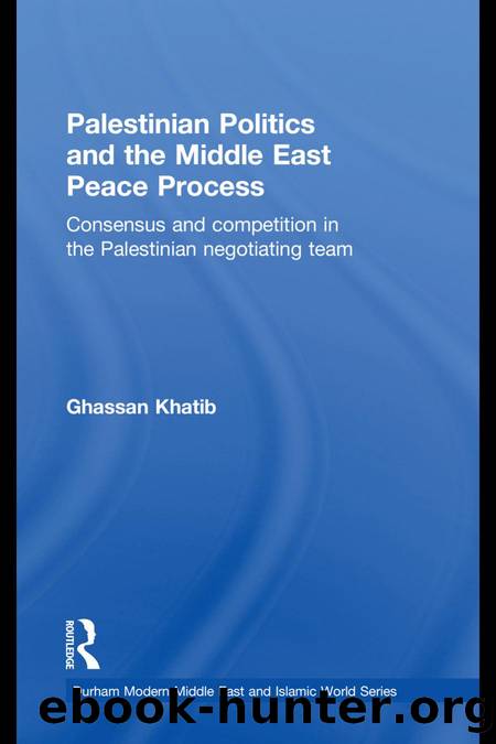 Palestinian Politics and the Middle East Peace Process by Ghassan Khatib
