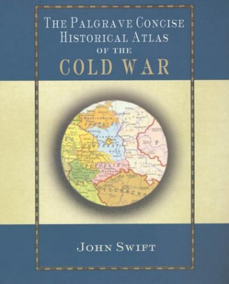 Palgrave Concise Historical Atlas of the Cold War (Repost) by Unknow