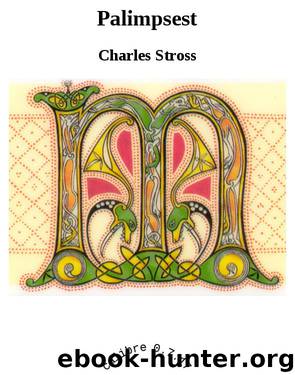 Palimpsest by Charles Stross