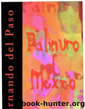 Palinuro of Mexico by Fernando del Paso