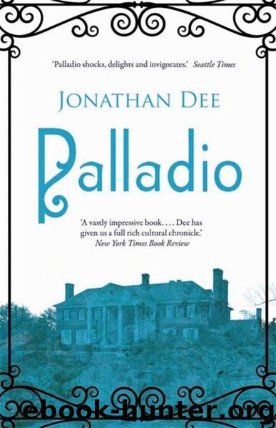 Palladio by Dee Jonathan